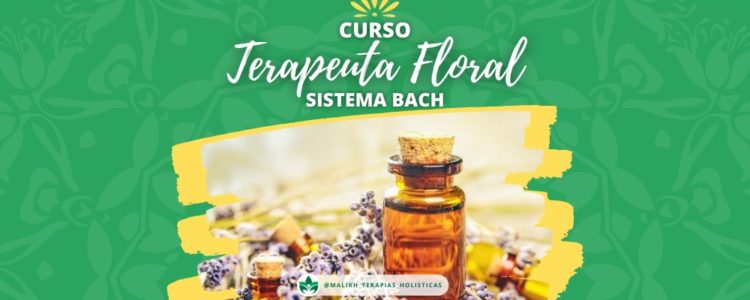Curso de terapeuta floral – Sistema Bach